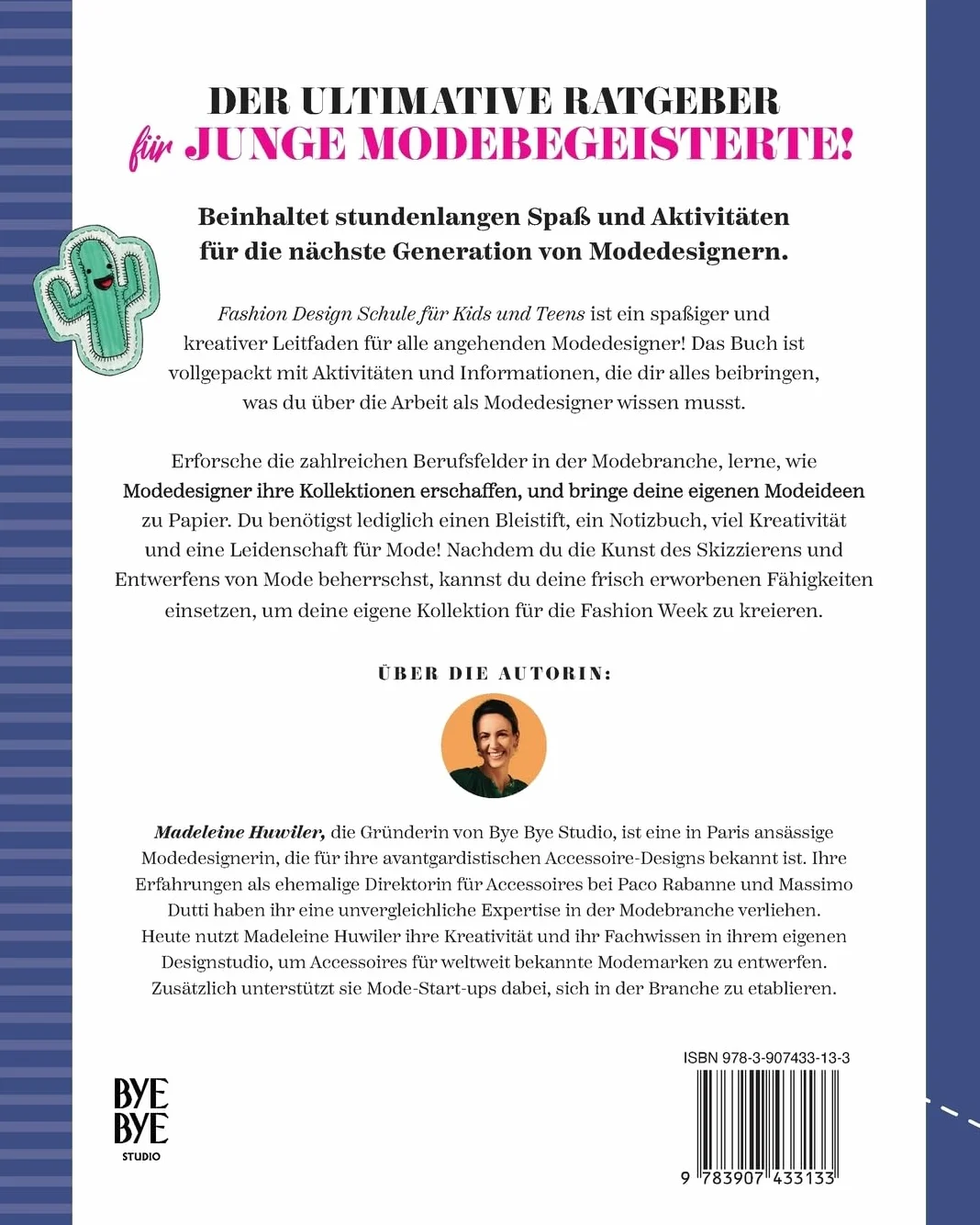 Mode Design Schule für kids und teens: Spannende Projekte zum Selbermachen für junge Designer und Designerinnen