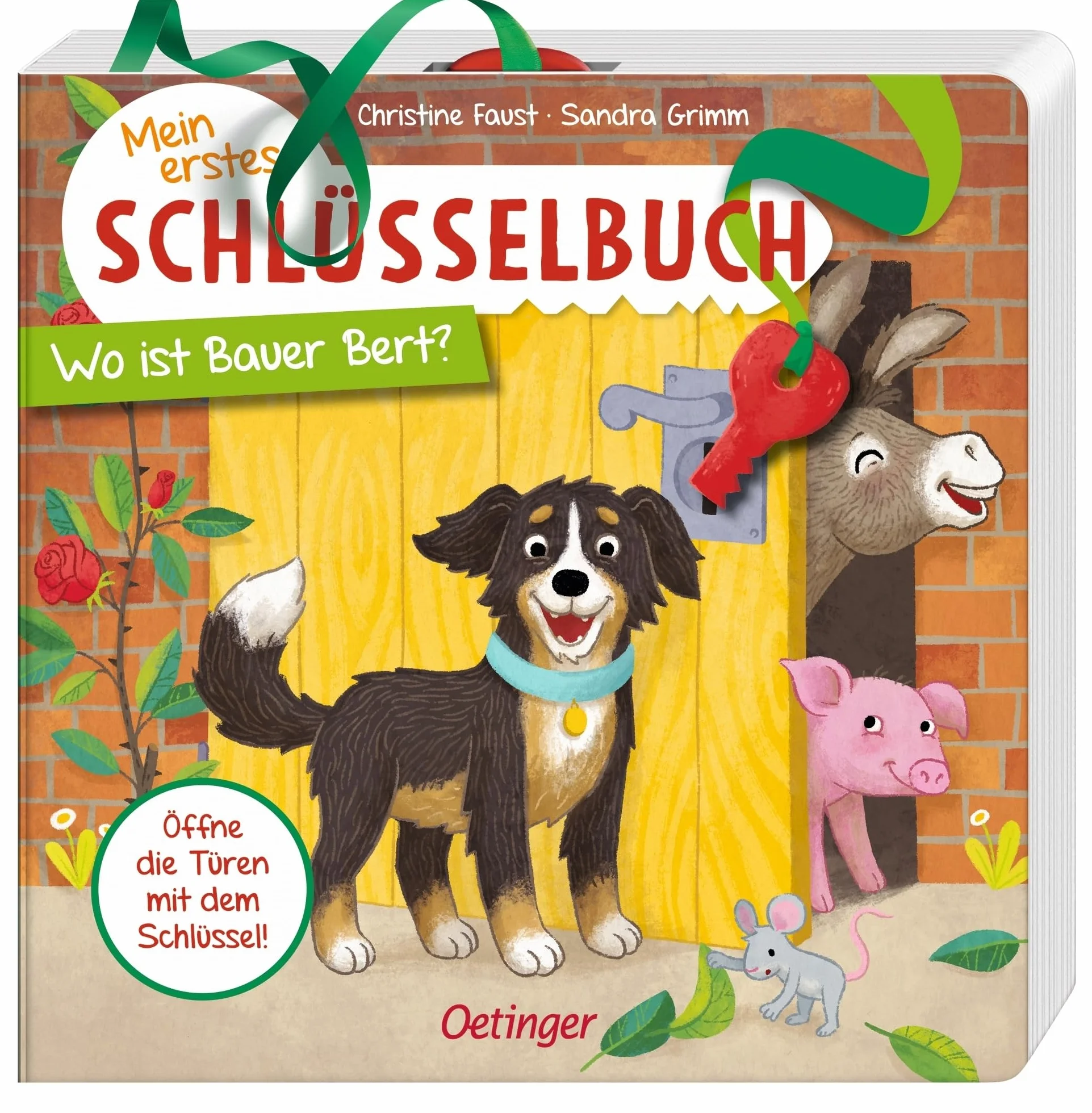 Mein erstes Schlüsselbuch. Wo ist Bauer Bert?: Spielbuch mit Schlüssel und Türklappen zum Öffnen für Kinder ab 2 Jahren
