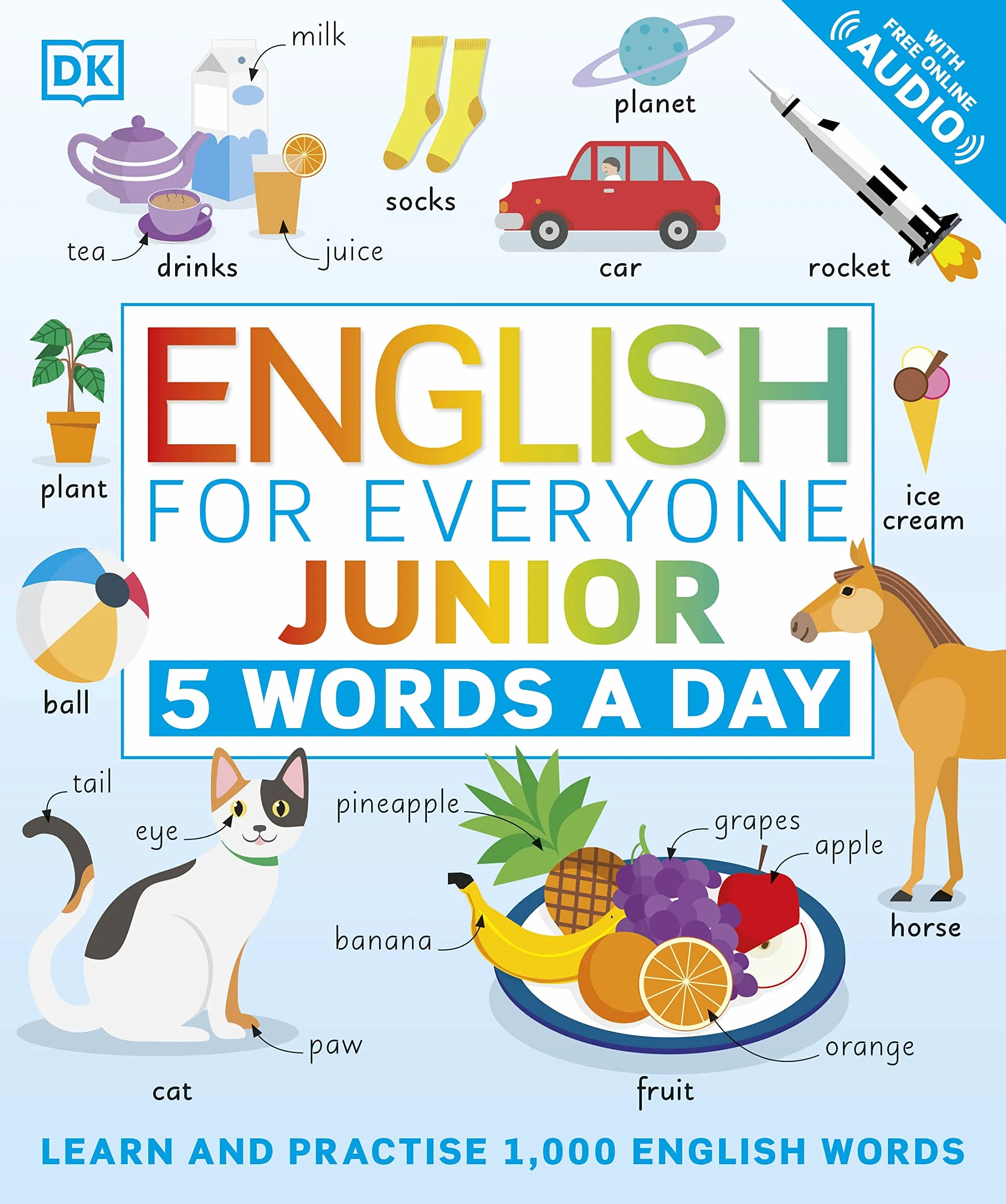English for Everyone Junior 5 Words a Day: Learn and Practise 1,000 English Words
