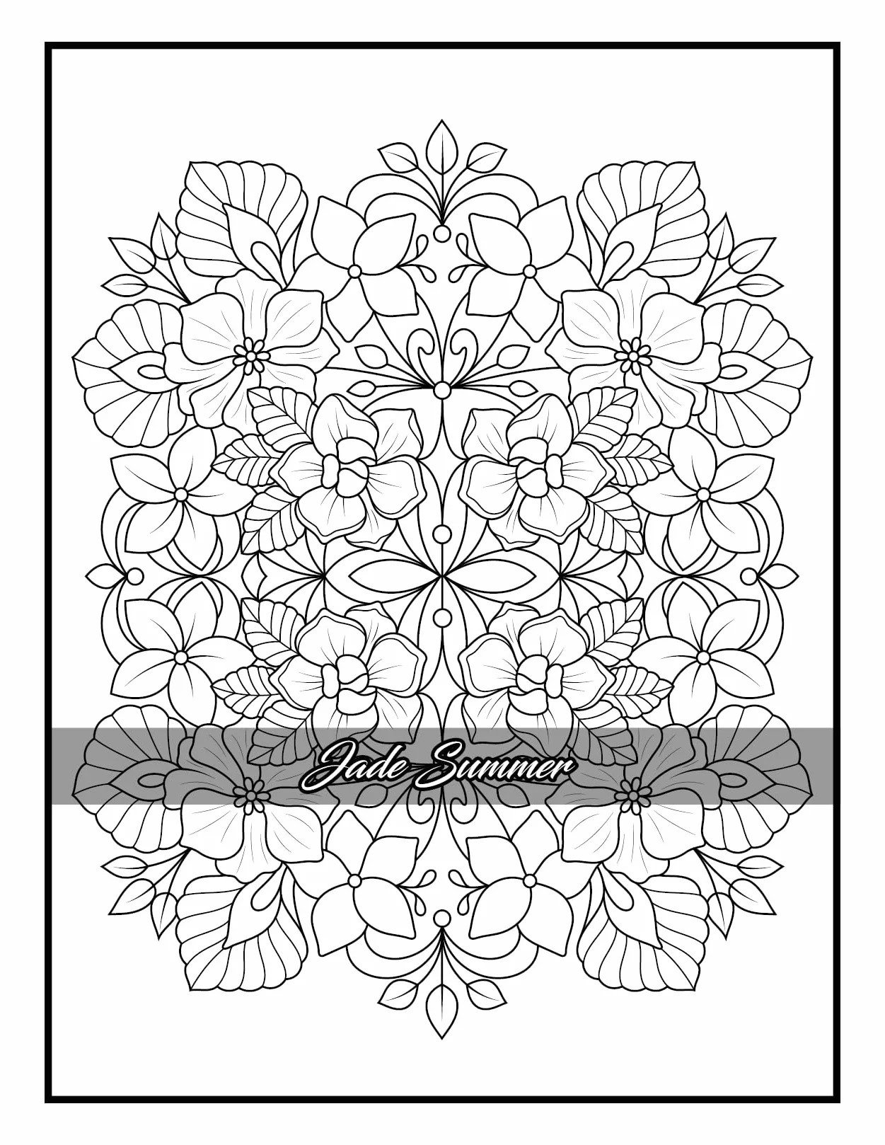 100 Flowers: Adult Coloring Book with Bouquets, Wreaths, Swirls, Patterns, Decorations