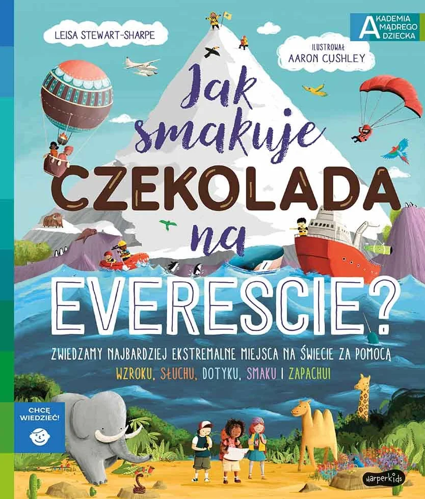 JAK SMAKUJE CZEKOLADA NA EVEREŚCIE? AKADEMIA MĄDRE