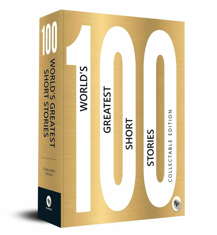 100 World's Greatest Short Stories: Collectable Edition - Classic Short Stories Diverse Narratives Literary Gems Timeless Works of Literature ... Essential Collection for Fiction Enthusiasts