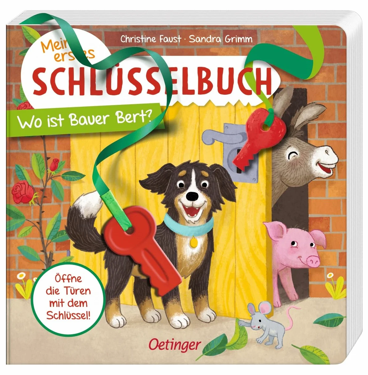 Mein erstes Schlüsselbuch. Wo ist Bauer Bert?: Spielbuch mit Schlüssel und Türklappen zum Öffnen für Kinder ab 2 Jahren