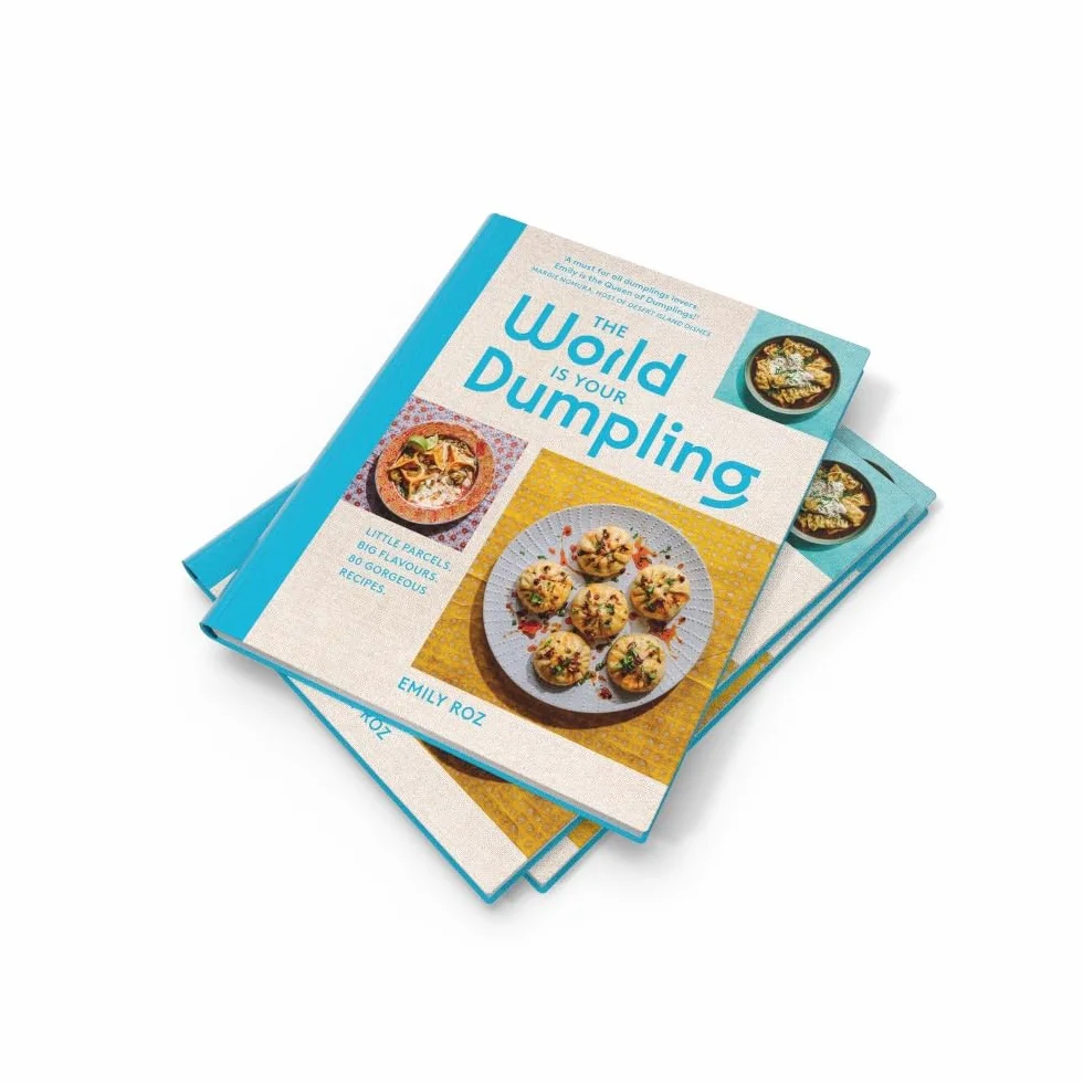 The World Is Your Dumpling: Over 80 simple, tasty and comforting recipes celebrating dumplings from around the world in this delicious new cookbook!