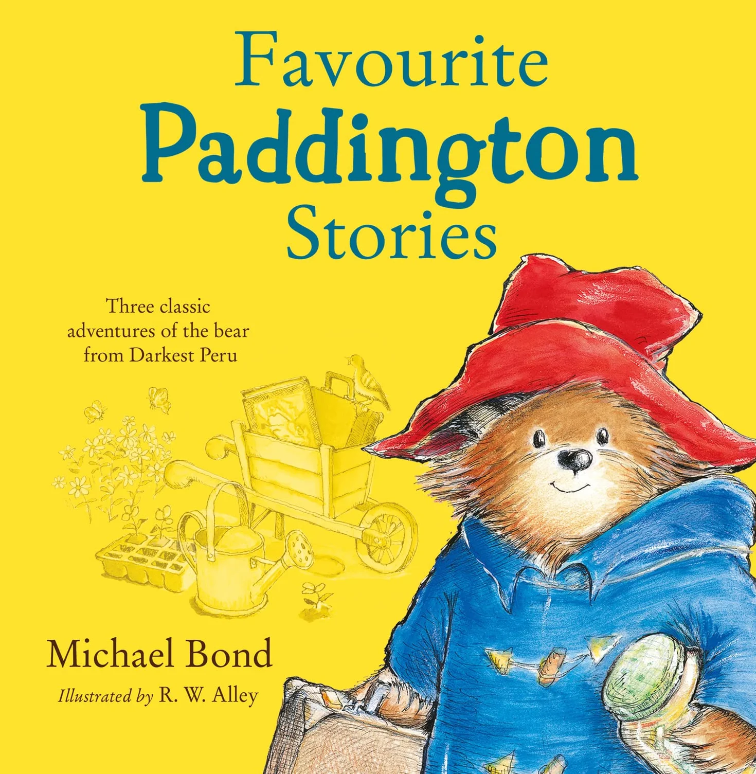 Favourite Paddington Stories: A Heartwarming Children's Book of Classic London Adventures
