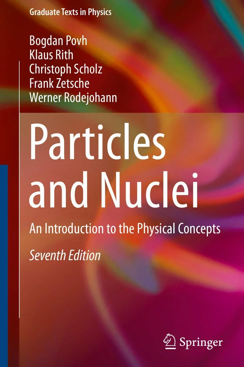 Particles and Nuclei: An Introduction to the Physical Concepts