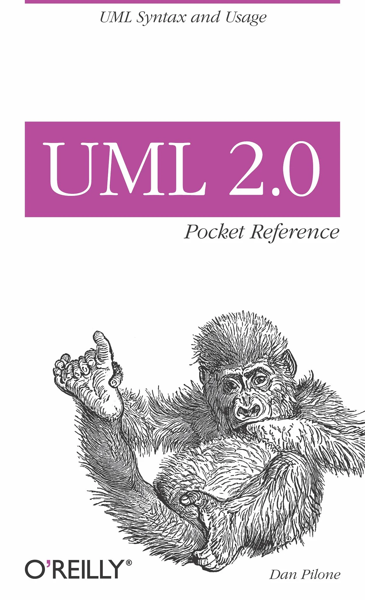 UML 2.0 Pocket Reference: UML Syntax and Usage