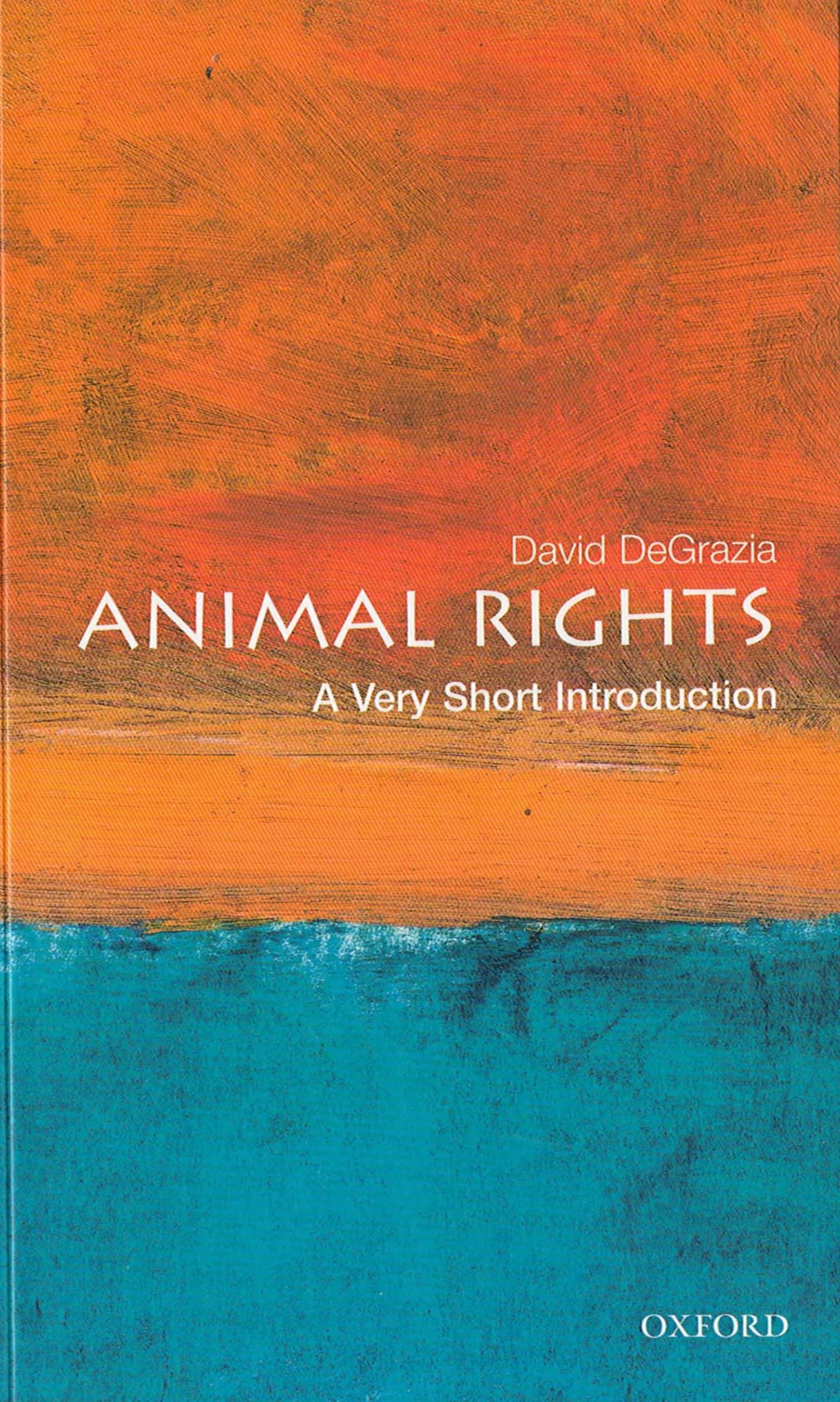 Animal Rights: A Very Short Introduction: 57