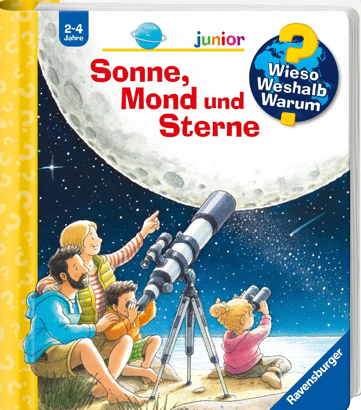 Wieso? Weshalb? Warum? junior, Band 72: Sonne, Mond und Sterne