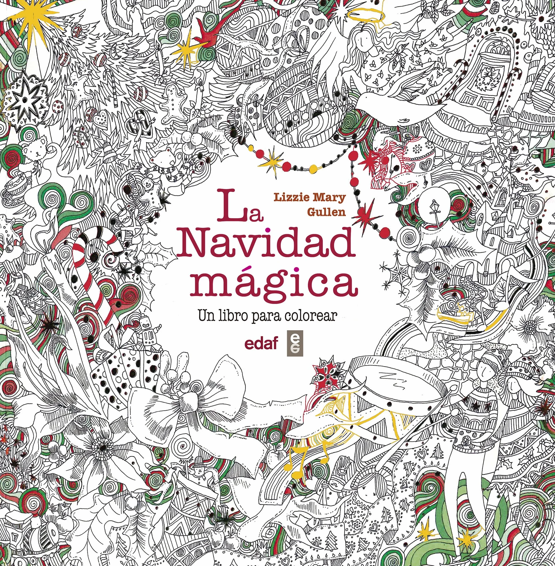 La navidad mágica: Un libro para colorear