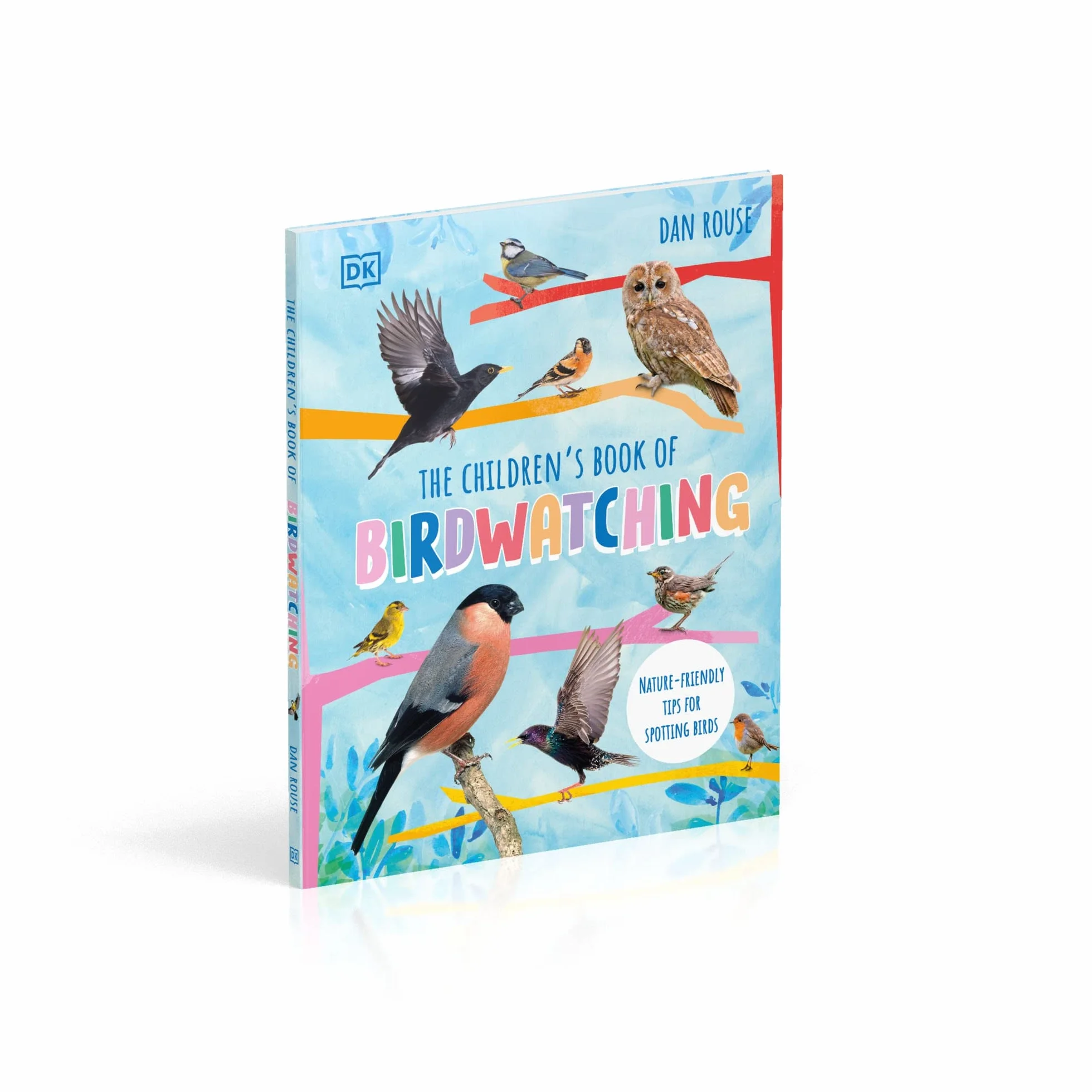 The Children's Book of Birdwatching: Nature-Friendly Tips for Spotting Birds