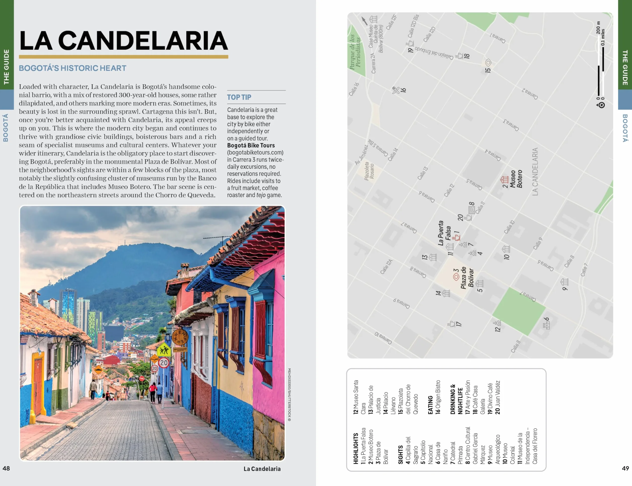 Colombia 10ed - Anglais: Detailed Itineraries Travel Like a Local Insider Tips Covers Bogota, Caribbean Coast, Medellin, Cali, Amazon Basin, and More