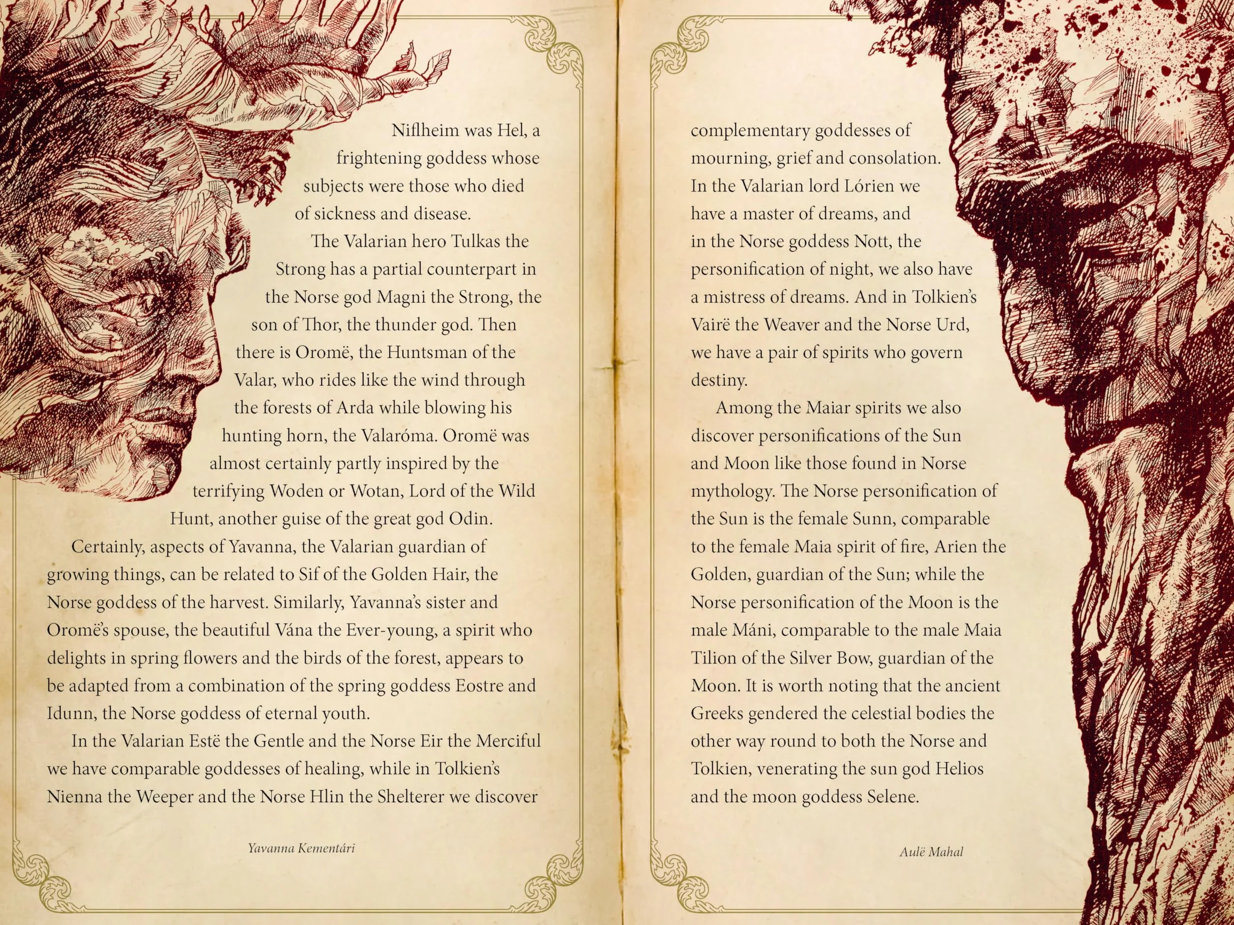 The Heroes of Tolkien: An Exploration of Tolkien's Heroic Characters, and the Sources that Inspired his Work from Myth, Literature and History