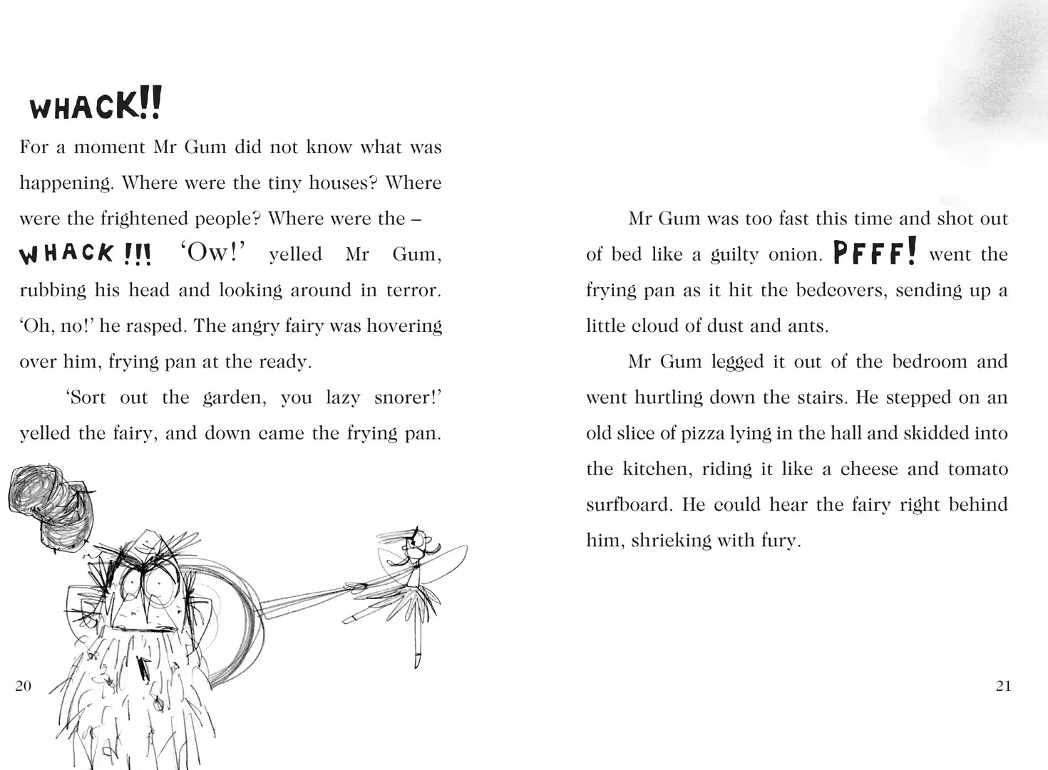 You're a Bad Man, Mr Gum!: it’s the 20th anniversary edition of Mr Gum, you crazy funsters! With extra bonus material and a very special introduction.: 1