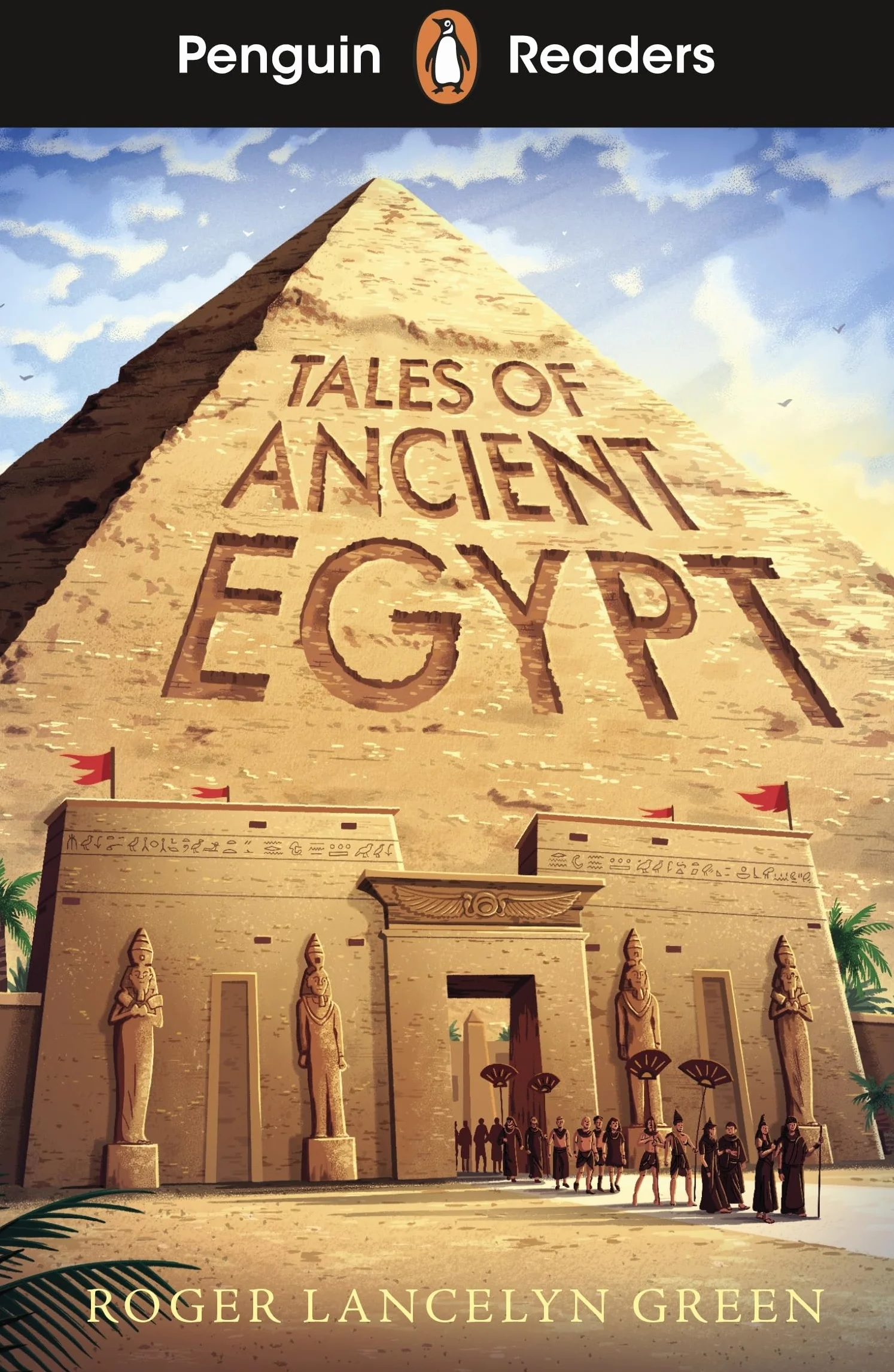 Penguin Readers Tales of Ancient Egypt: level 3 A2