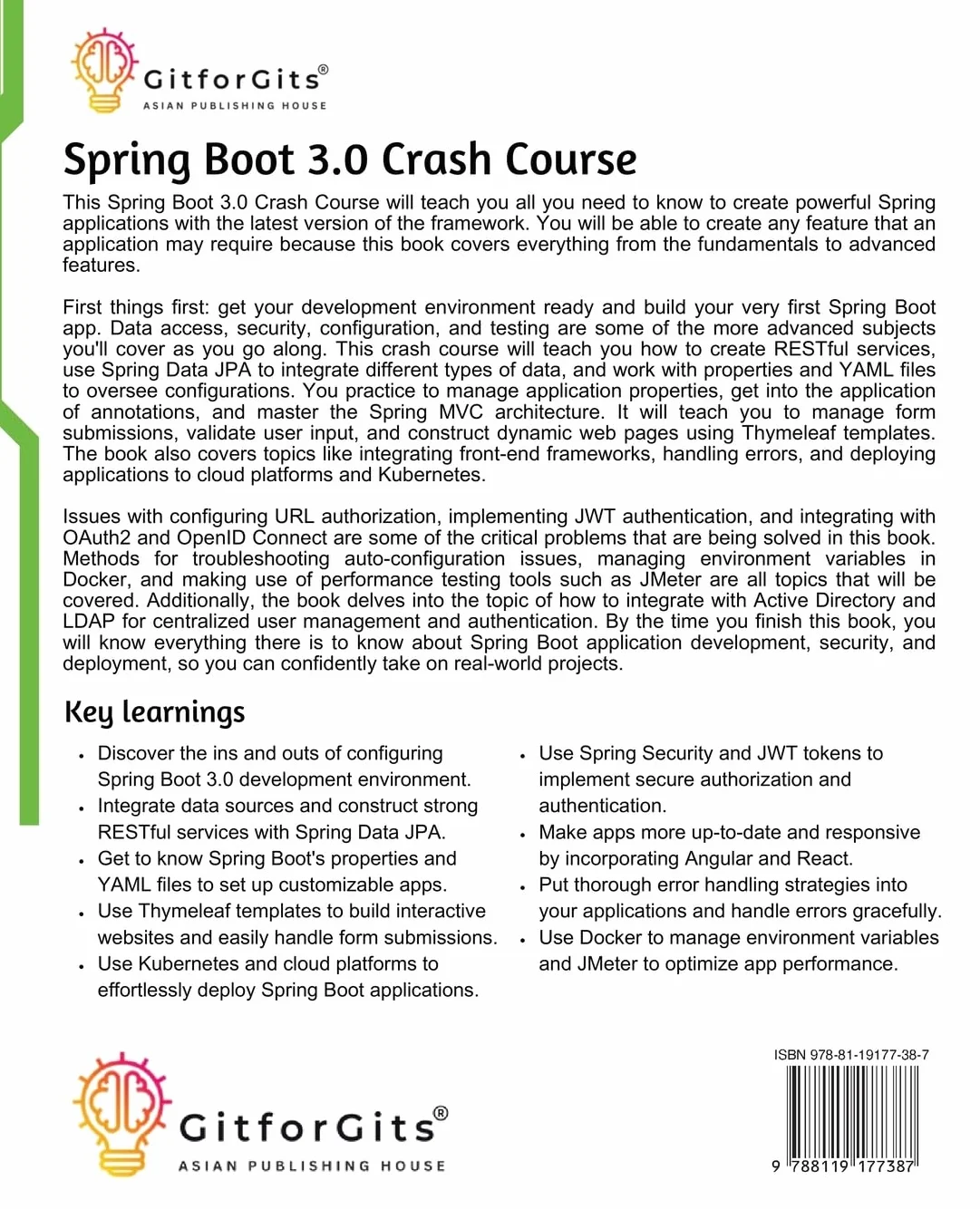 Spring Boot 3.0 Crash Course: Mastering Spring Boot, from Application Development to Advanced Security, Data Access, Integration and Deployment