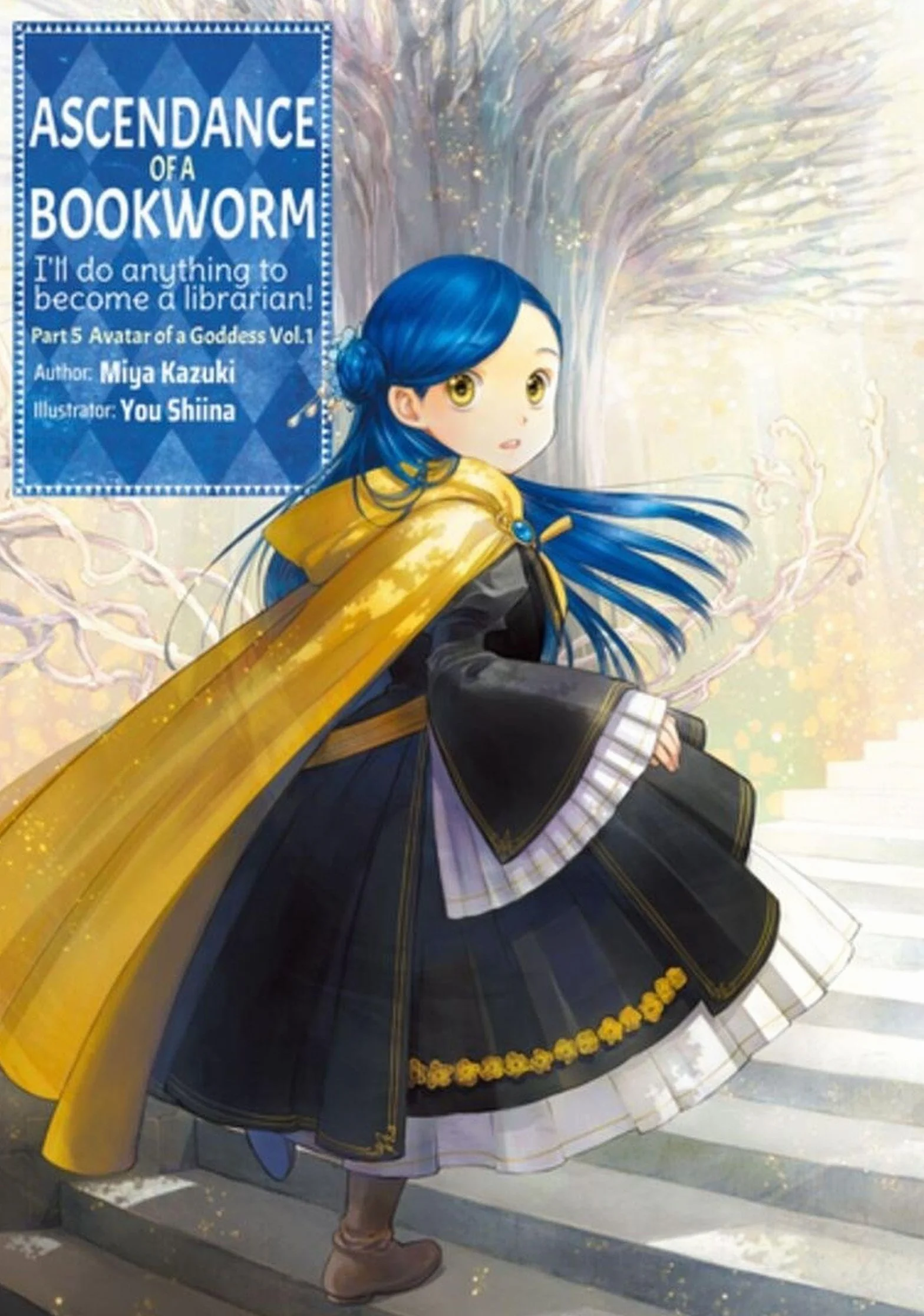 Ascendance of a Bookworm: Part 5 Volume 1: 22