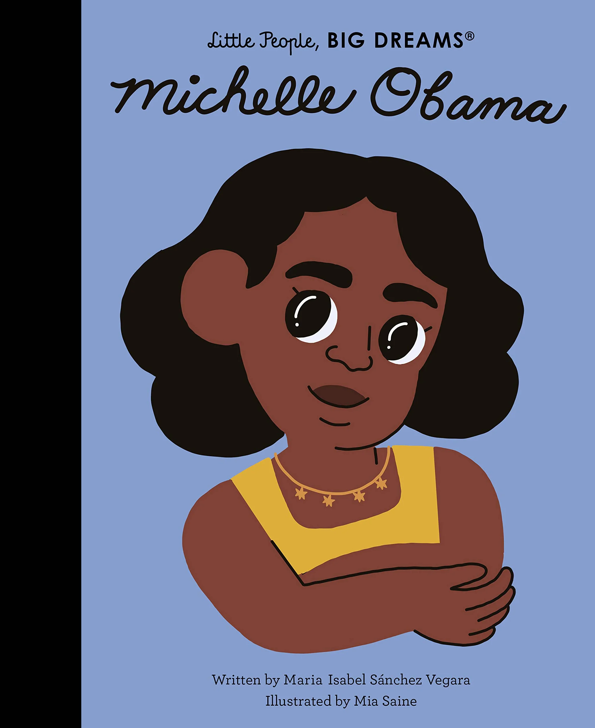 Little People Big Dreams Michelle Obama /anglais: 62
