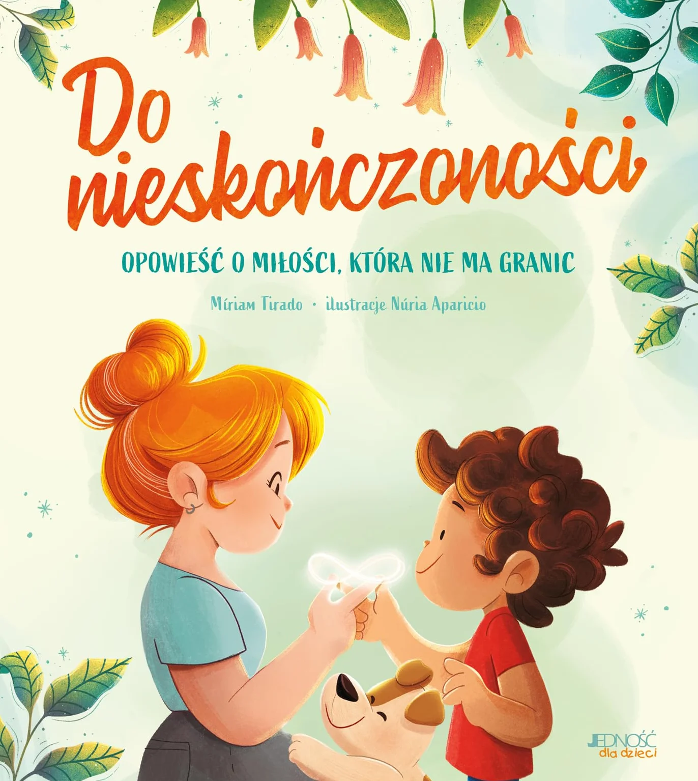 DO NIESKOŃCZONOŚCI: Opowieść o miłości, która nie ma granic