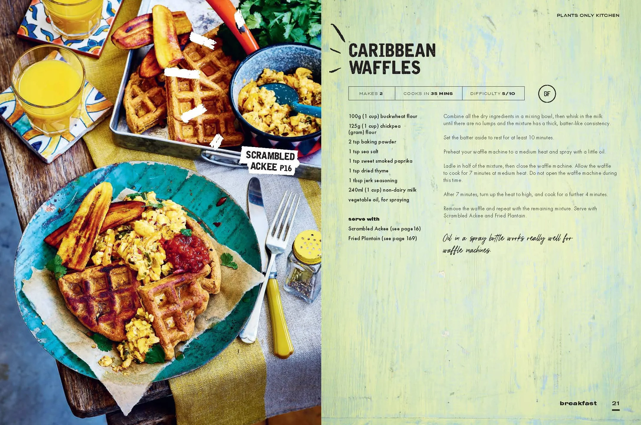 Plants-Only Kitchen: Over 70 Delicious, Super-Simple, Powerful and Protein-Packed Recipes for Busy People