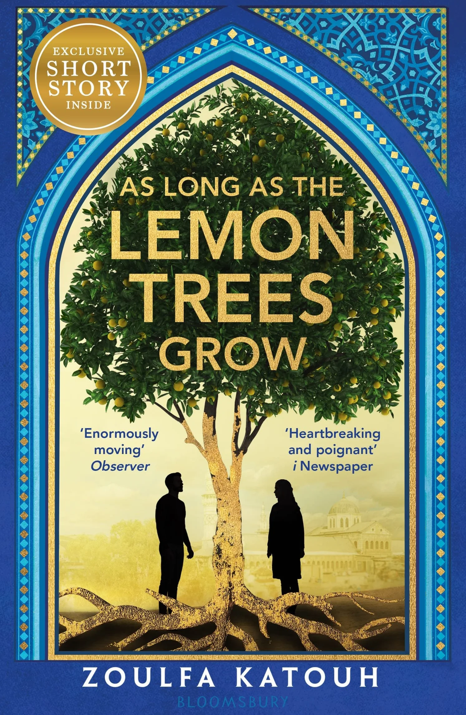 As Long As the Lemon Trees Grow: The breathtaking story of love and loss in the Syrian revolution