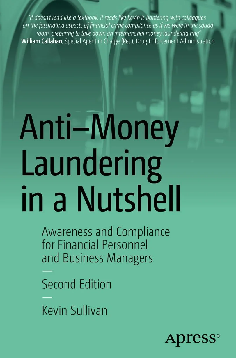 Anti-Money Laundering in a Nutshell: Awareness and Compliance for Financial Personnel and Business Managers