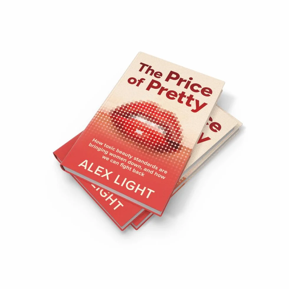 The Price of Pretty: Fight back against impossible women’s beauty standards and become your most empowered self this 2026 with the new self-help book by a Sunday Times bestselling author