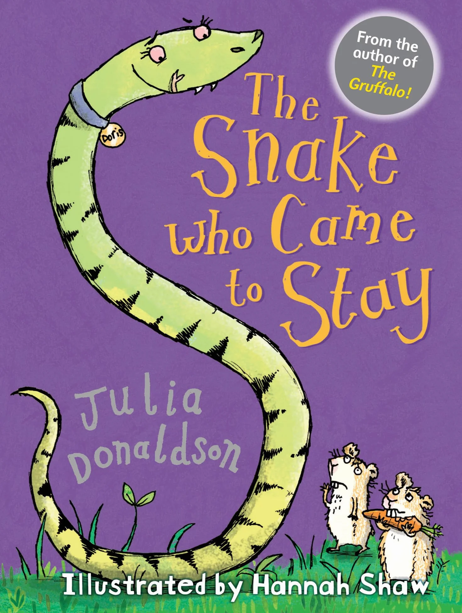 The Snake Who Came to Stay: 1 (Little Gems): A charming first chapter book from the author of The Gruffalo, perfect for animal lovers!