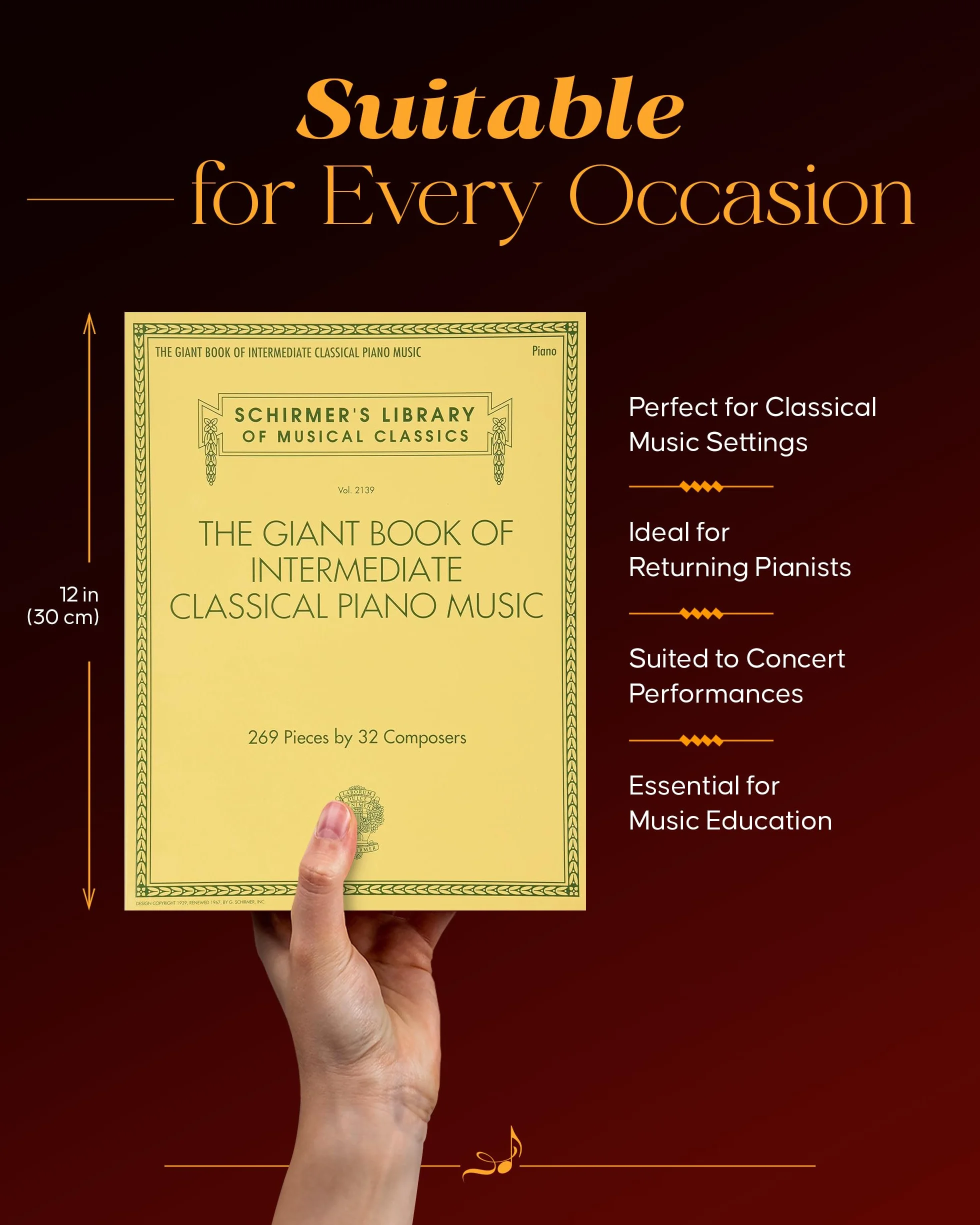 The Giant Book of Intermediate Classical Piano Music: Schirmer's Library of Musical Classics, Vol. 2139