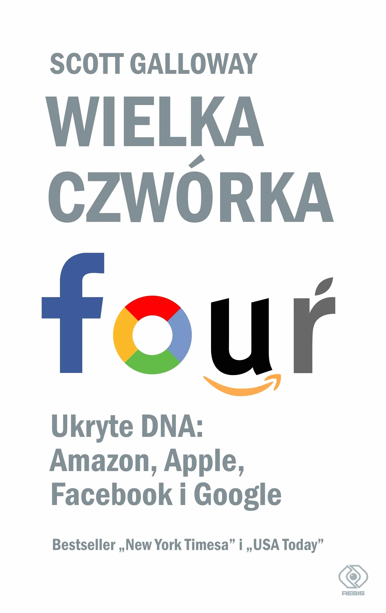 WIELKA CZWÓRKA. UKRYTE DNA: AMAZON, APPLE