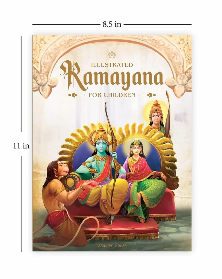Illustrated Ramayana for Children: Immortal Epic of India (Deluxe Edition)