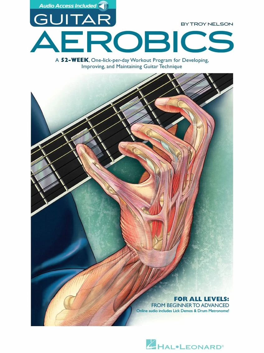 Guitar Aerobics Book/Online Audio: A 52-Week, One-Lick-Per-Day Workout Program for Developing, Improving & Maintaining Guitar Technique