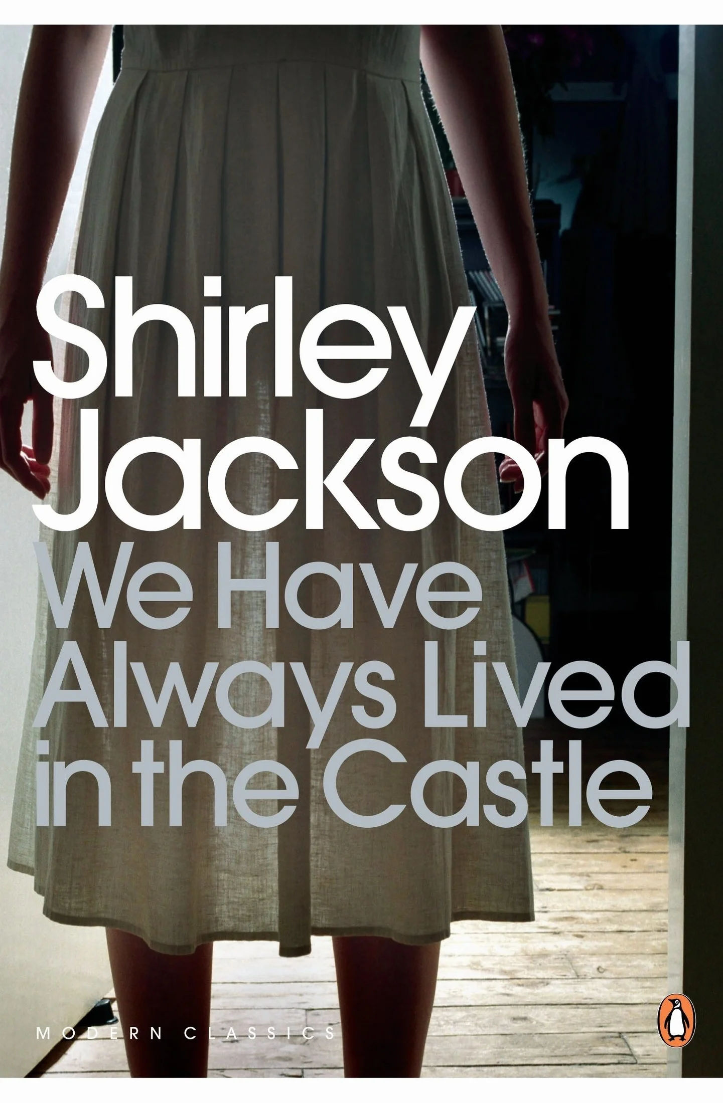 We have always lived in the castle: Shirley Jackson