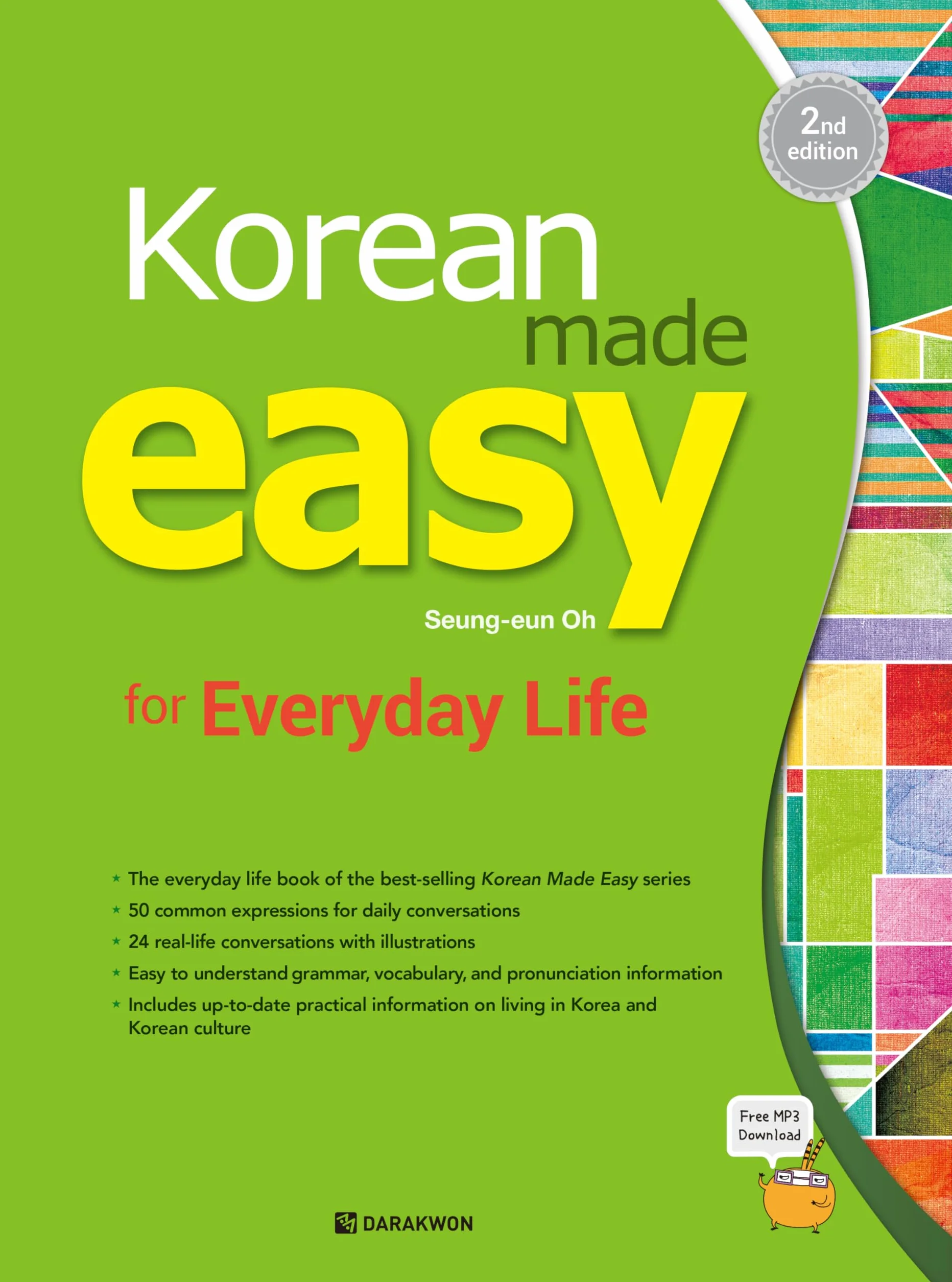 KOREAN MADE EASY FOR EVERYDAY LIFE (2ND EDITION): Free MP3 Download