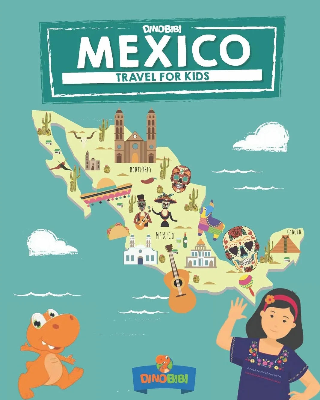 Mexico: Travel for kids: The fun way to discover Mexico: 12