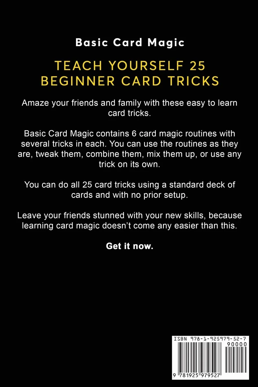 Basic Card Magic: 25 Easy Card Magic Tricks for Beginners
