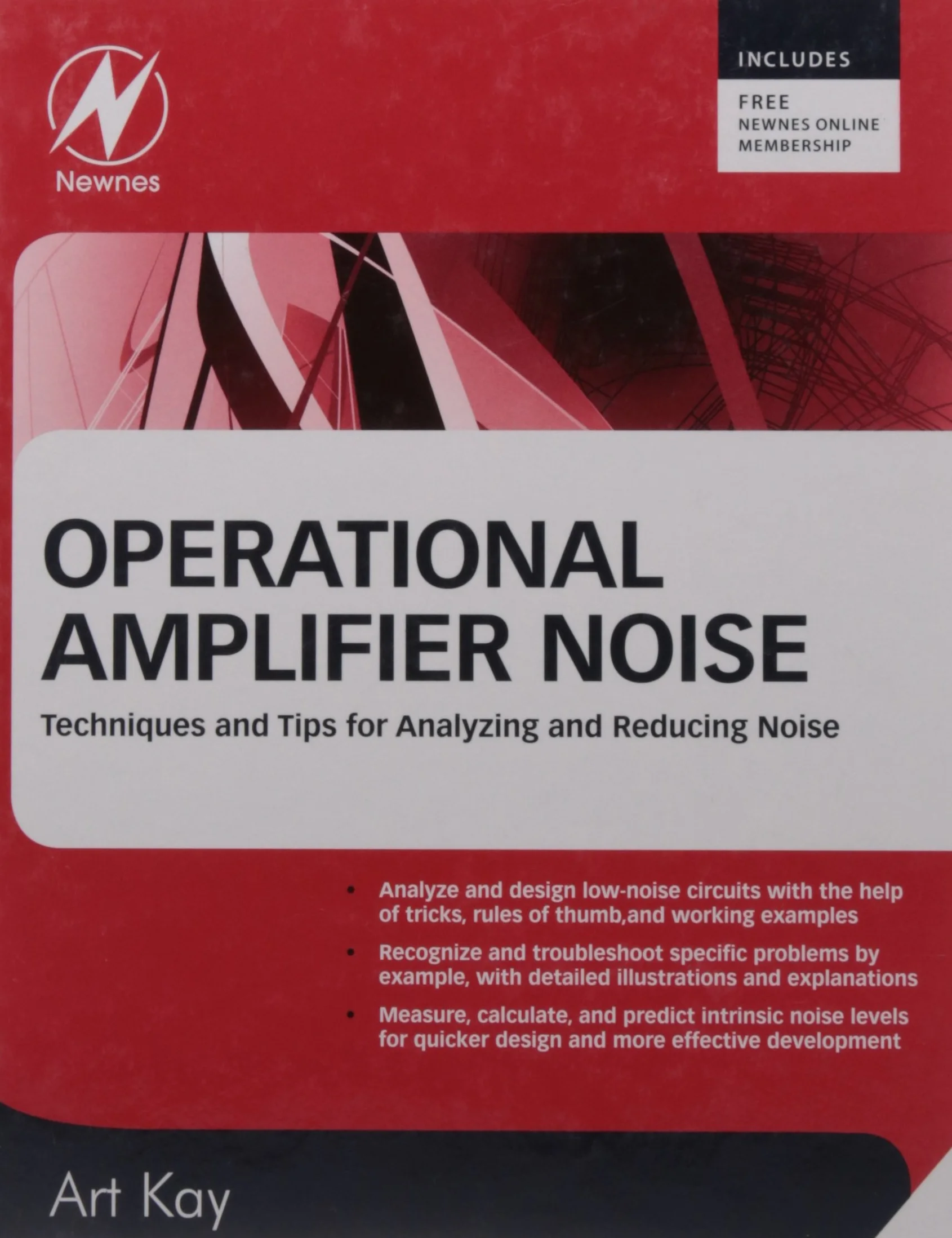 Operational Amplifier Noise: Techniques and Tips for Analyzing and Reducing Noise