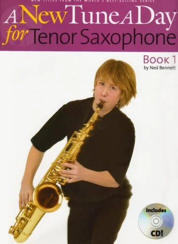 A New Tune A Day: Tenor Saxophone - Book 1