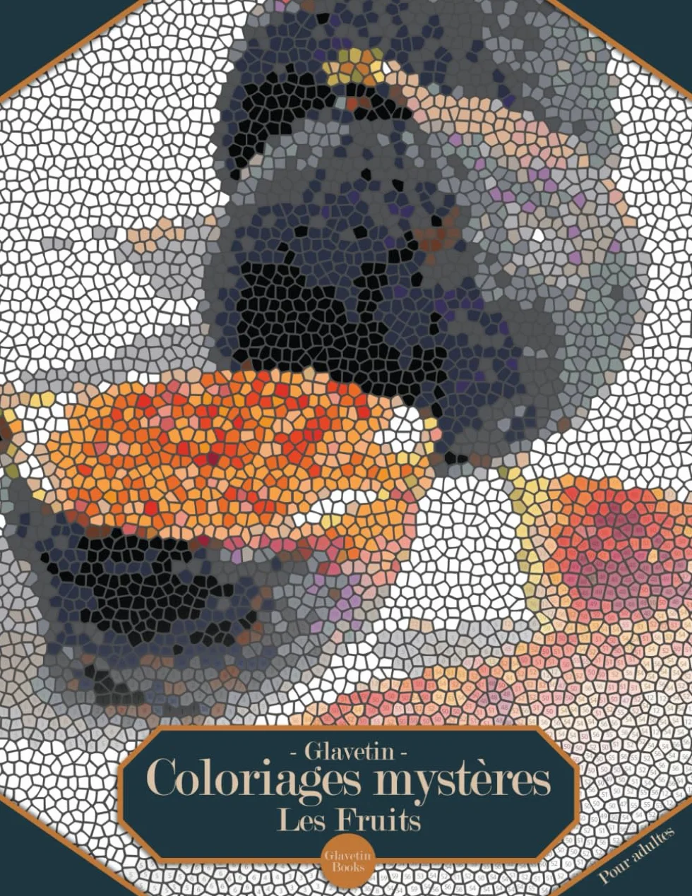Glavetin - Coloriages mystères - Les Fruits: Livre de coloriage par numéro pour adultes dans un style de mosaïque