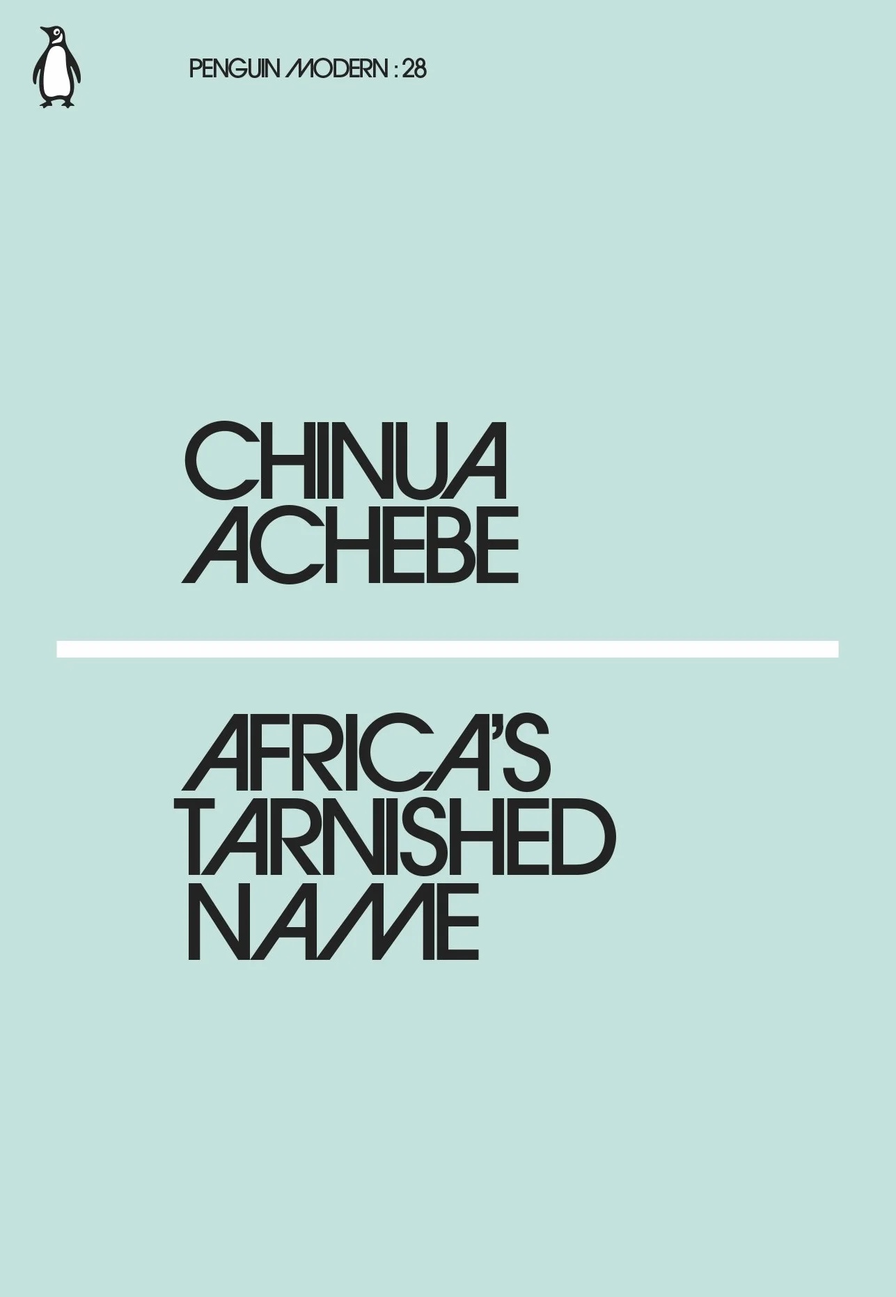 Africa's Tarnished Name: Chinua Achebe