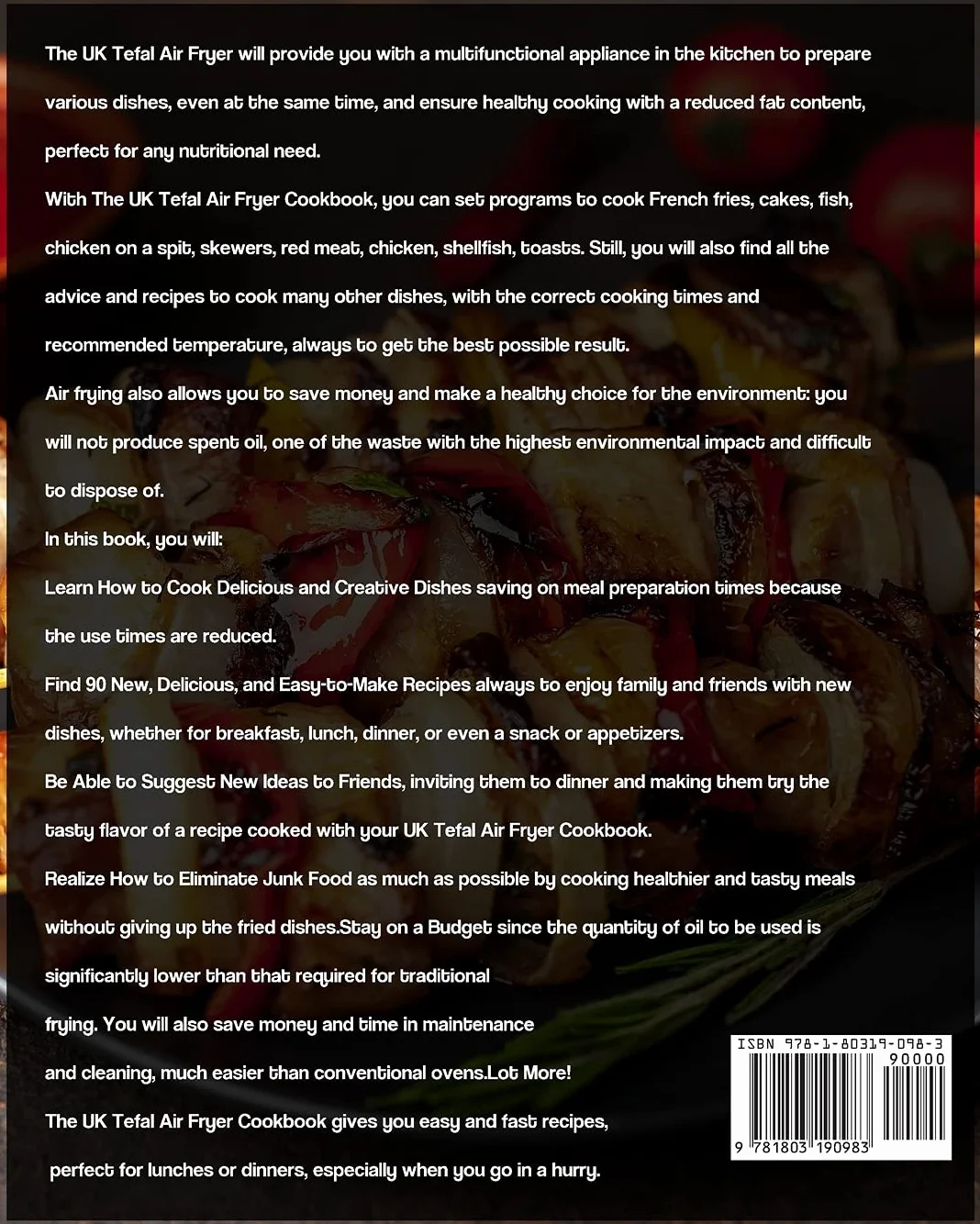 The UK Tefal Air Fryer Cookbook For Beginners: 1000-Day Delicious and Healthy Recipes for Your Tefal ActiFry Genius XL AH960840 Health Air Fryer