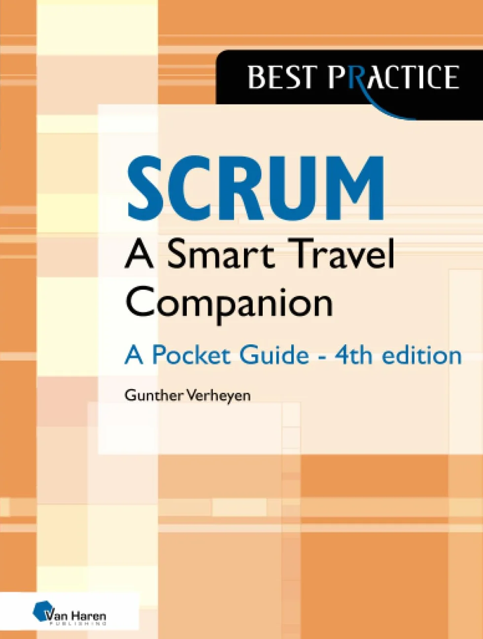 Scrum: A Smart Travel Companion - A Pocket Guide