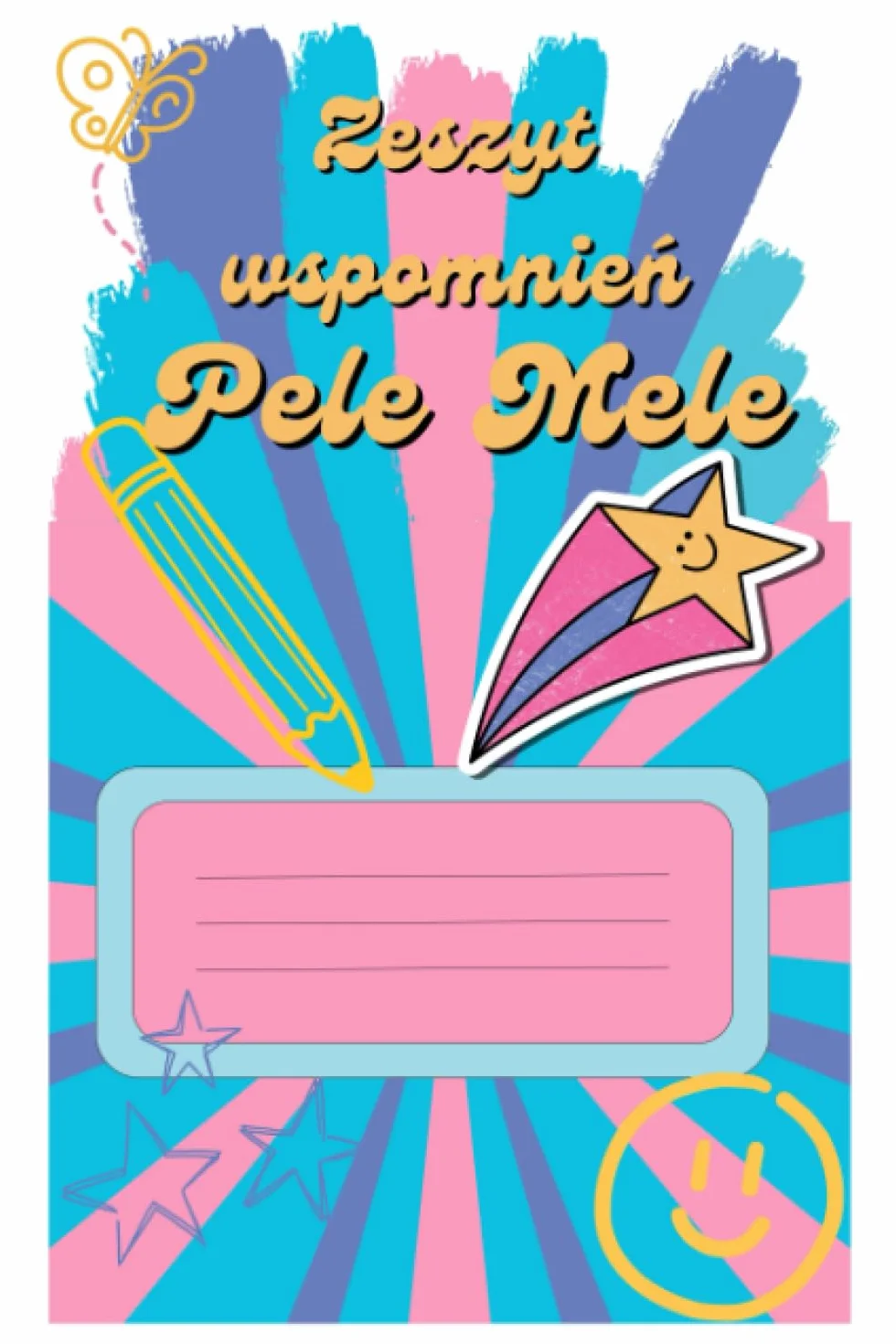Zeszyt Wspomnień: Pele Mele