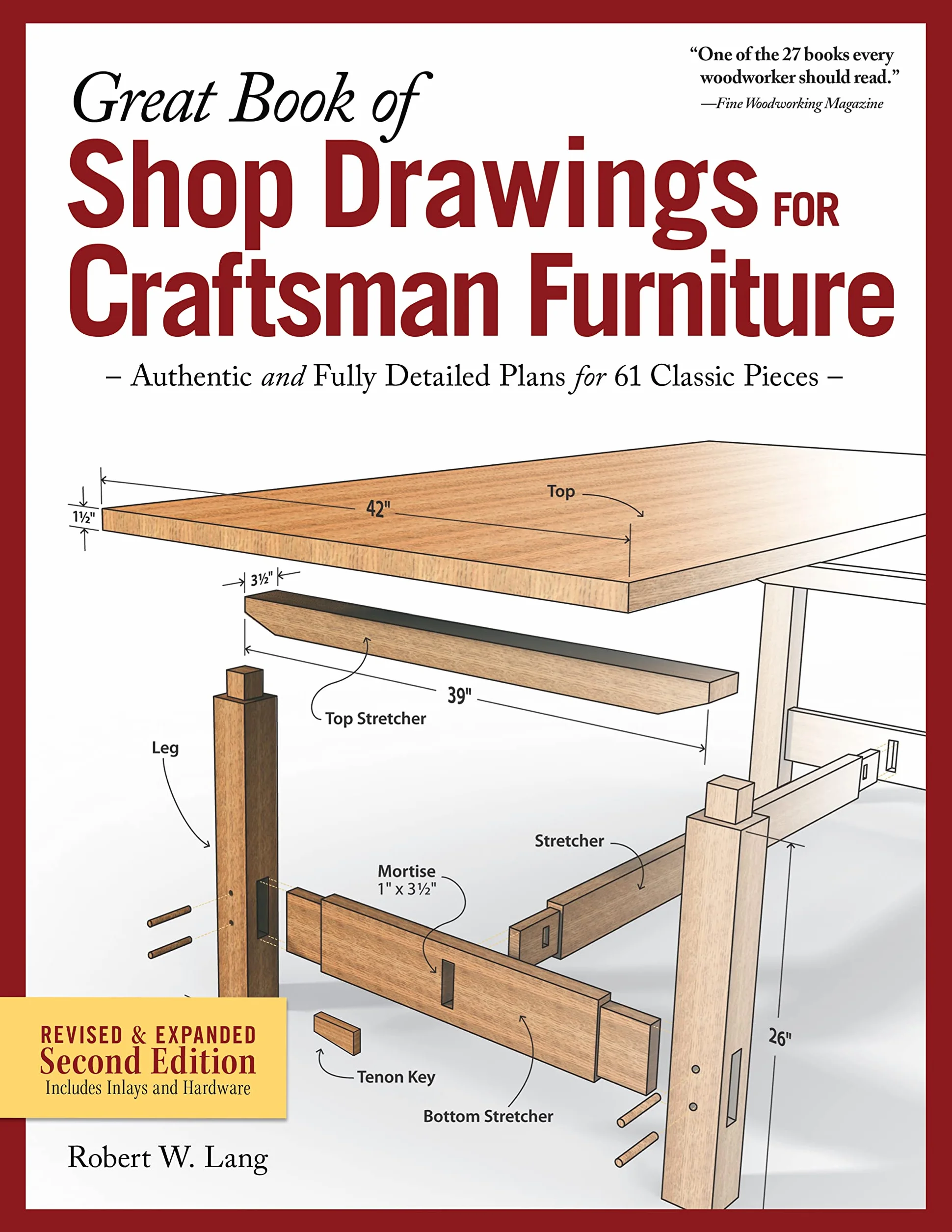 Great Book of Shop Drawings for Craftsman Furniture, Revised & Expanded Second Edition: Authentic and Fully Detailed Plans for 61 Classic Pieces