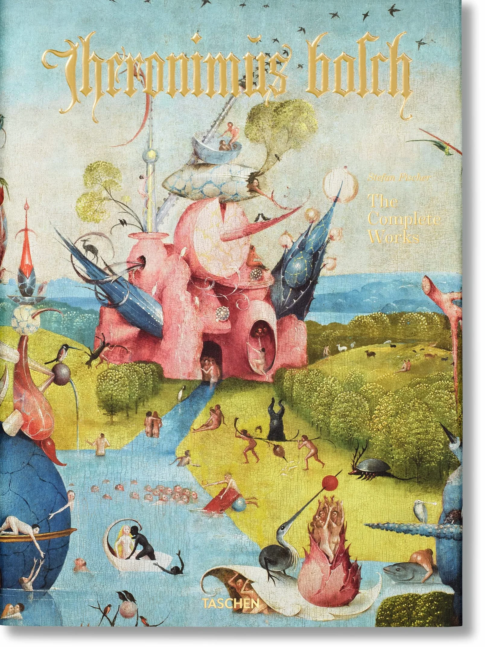 Hieronymus Bosch. The Complete Work