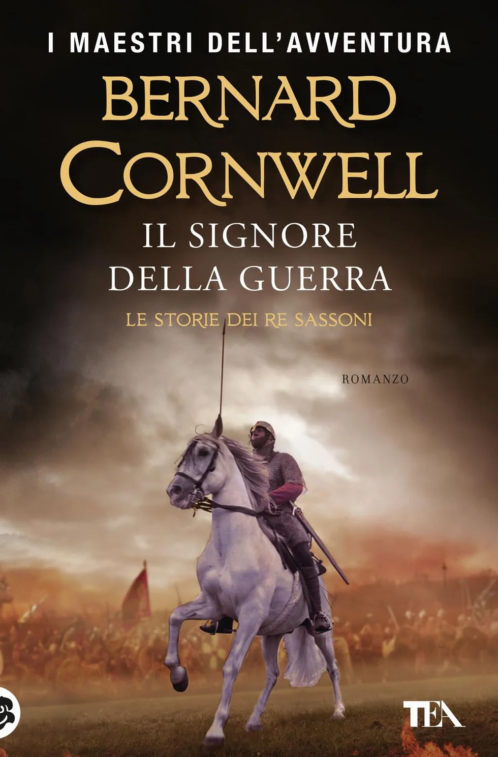 Il signore della guerra. Le storie dei re sassoni