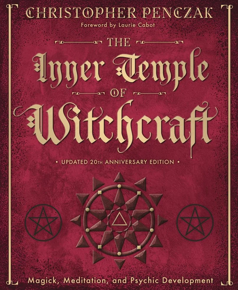The Inner Temple of Witchcraft: Magick, Meditation and Psychic Development: 1