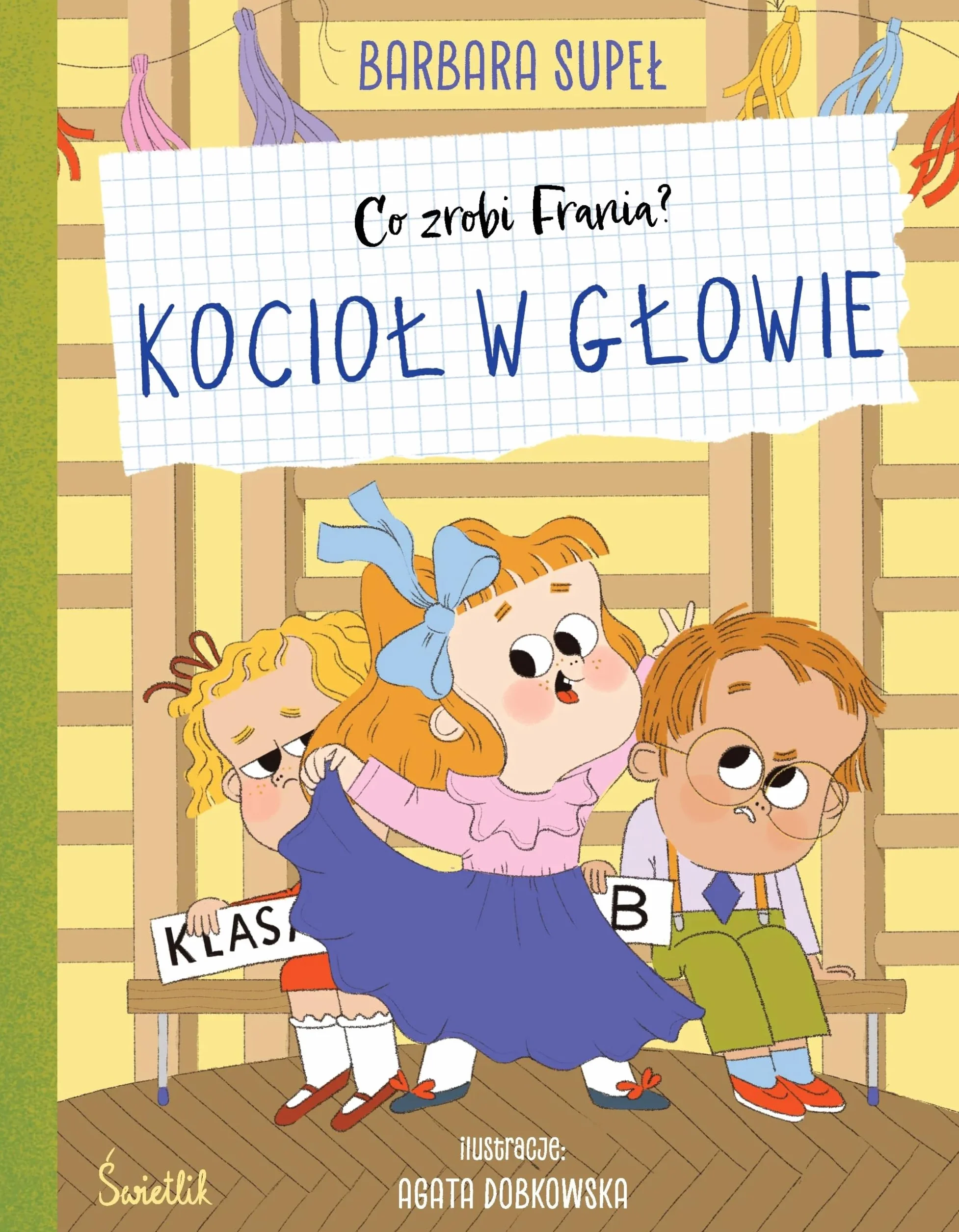 Kocioł w głowie. Co zrobi Frania?