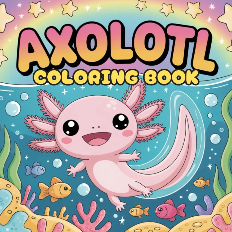 Axolotl coloring book for kids: 50 Fun and Cute Axolotl Coloring Pages for Boys and Girls, with Plush-Style and Kawaii Designs, the Perfect Gift for a Birthday or Party Favor