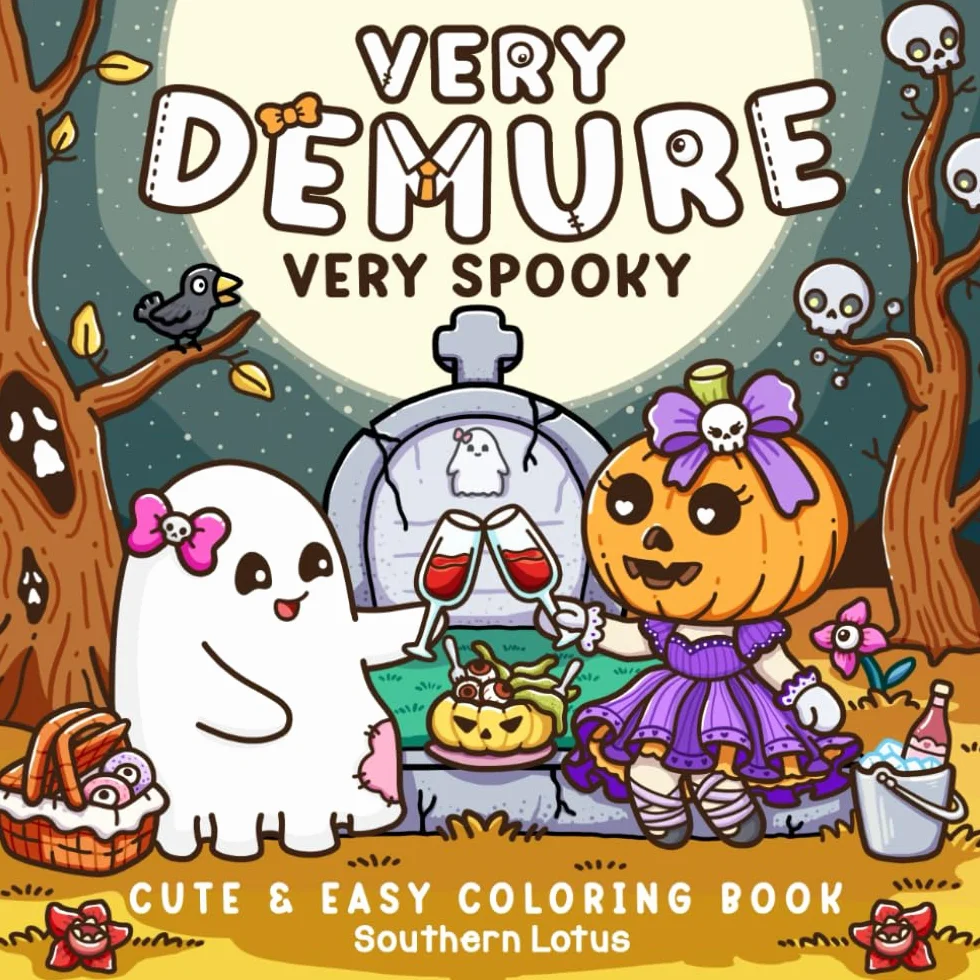 Very Demure Very Spooky: Coloring Book for Adults and Teens Featuring Creepy Adorable Characters in Cozy and Spooky Vibes, Cute and Easy Designs for Relaxation and Stress Relief
